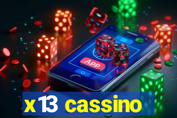 x13 cassino